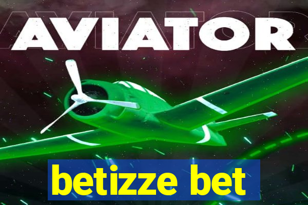 betizze bet